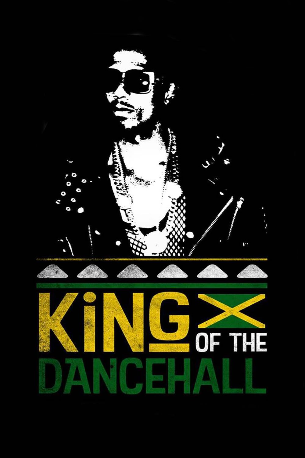Постер King of the Dancehall